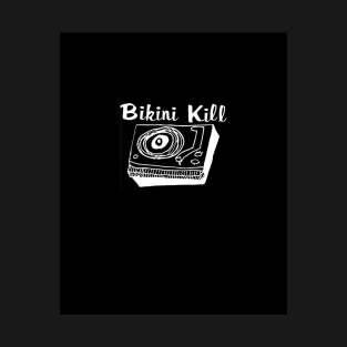 bikini kill T-Shirt