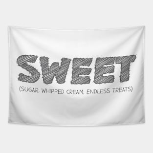 SWEET (Sugar, Whipped cream, Endless Treats) Tapestry