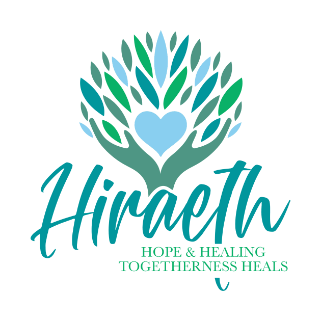 Hiraeth Hope and Healing Togetherness Heals by Hiraeth Hope & Healing