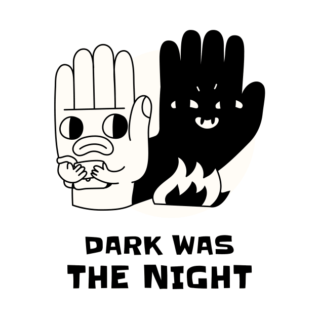 Dark Was The Night by Araf Color