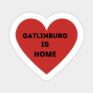 Gatlinburg is Home Magnet