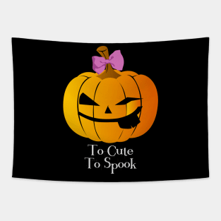 To Cute To Spook, Funny Halloween Gift For Girls Tapestry