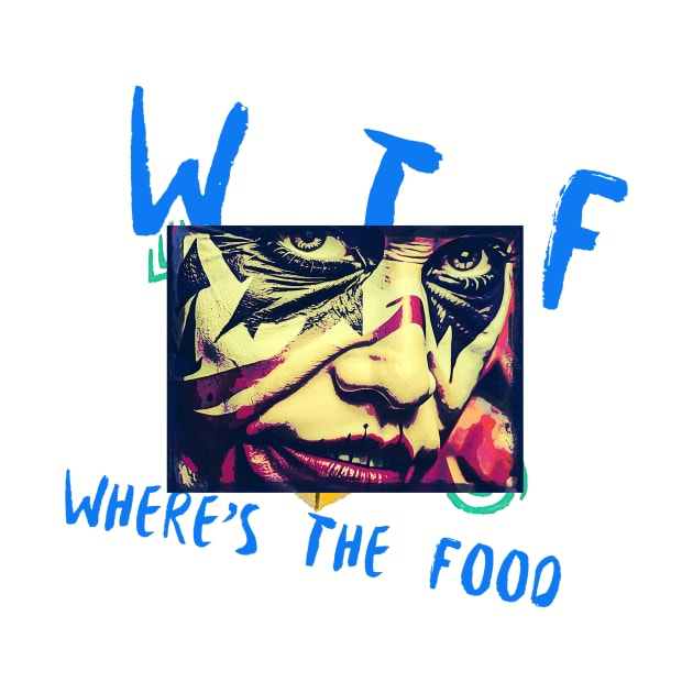 WTF wheres the food (funny Halloween scarey face) by PersianFMts