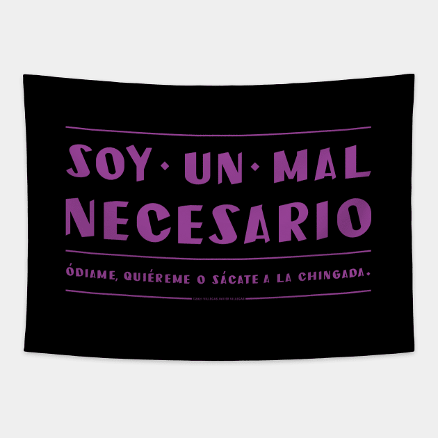 Soy un mal necesario, odiame. Tapestry by vjvgraphiks