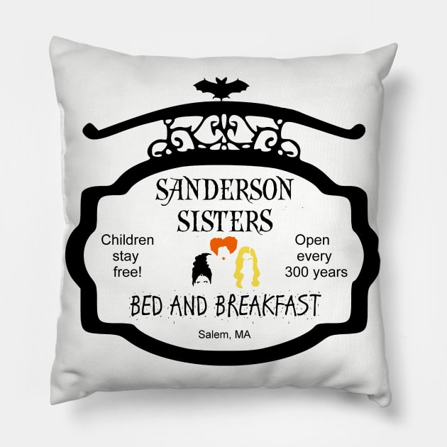 Sanderson Sisters Bed And Breakfast Pillow by ThisIsFloriduhMan