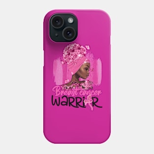 Breast Cancer Warrior Phone Case