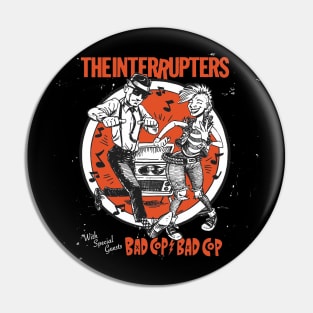 Bad Cop Bad Interuppters Pin