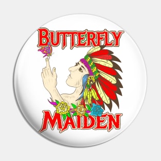 Butterfly Maiden / Polik-mana Pin