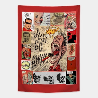 JUST GO AWAY COMICBOOK COLLAGE Tapestry