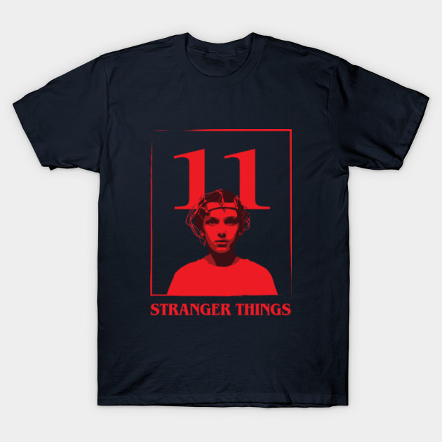 11 Stranger Things - Stranger Things - T-Shirt | TeePublic