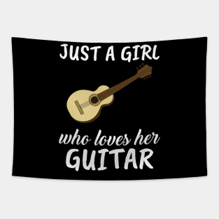 Just A Girl Who Loves Her Accoustic Guitar Tapestry