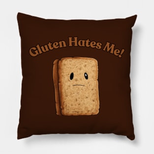 Gluten Hates Me! Gluten free Pillow