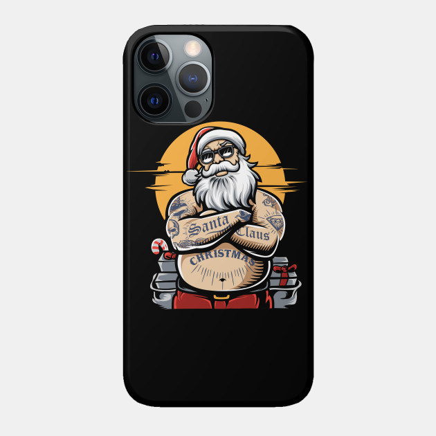 Santa is fat and cool - Santa Claus - Phone Case