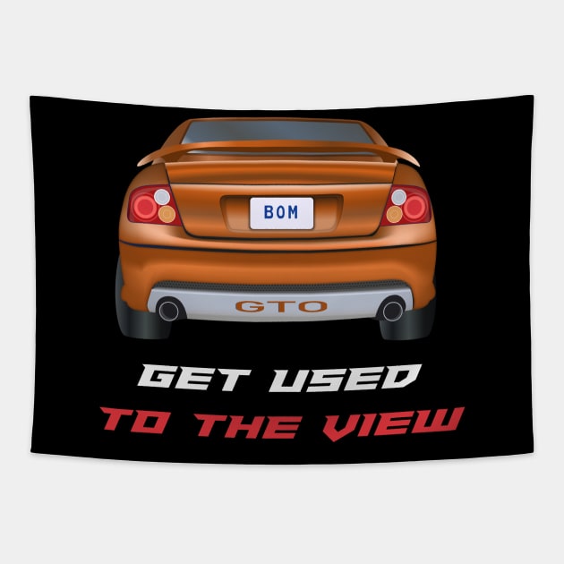 GTO - Get Used To The View Tapestry by MarkQuitterRacing