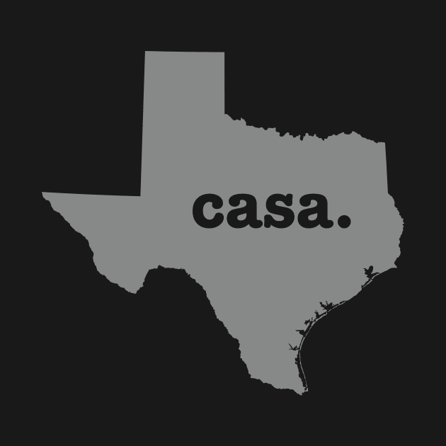 Casa. Texas by bohemiangoods