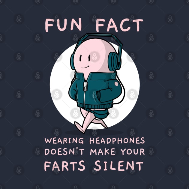 Funny Headphones Silent Fart Joke by DeliriousSteve