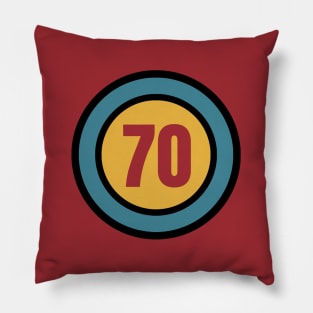 The Number 70 - seventy - seventieth - 70th Pillow