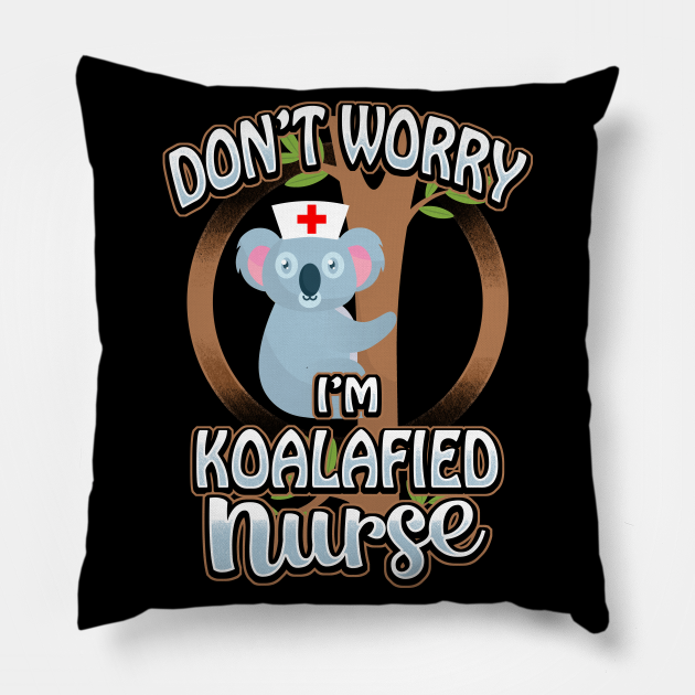Koalafied Nurse cute koala Nurse Koala Pillow TeePublic
