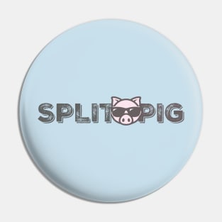 Split Pig Pin