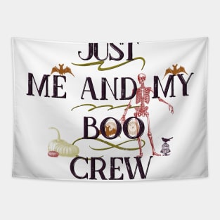 Witchy Puns - Just Me And My Boo Crew Tapestry