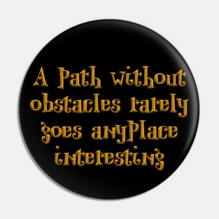 A path without obstacles Pin