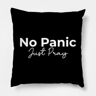 Islamic No Panic Just Pray Pillow