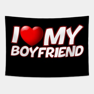 I love my boyfriend - valentines day Tapestry