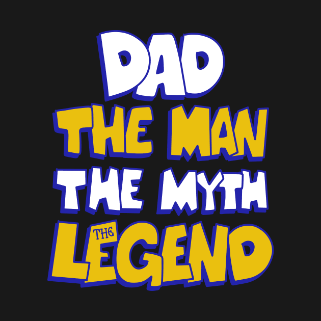 DAD THE LEGEND by aboss