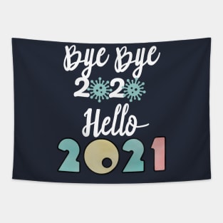 Bye Bye 2020 Hello 2021, Merry Christmas Happy New Year Gifts Tapestry