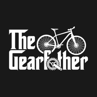 The Gearfather, Funny Cycling Dad T-Shirt