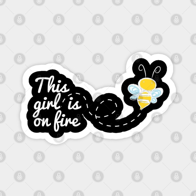 This girl is on fire Magnet by ilygraphics