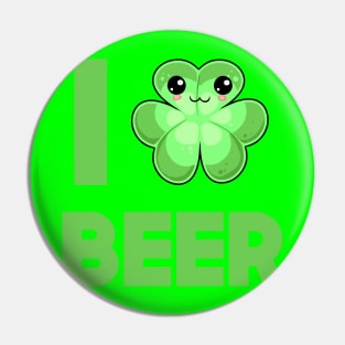 St Patricks Day I Clover Beer Kawaii Cute Pin