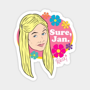 Sure, Jan. (full colour) Magnet