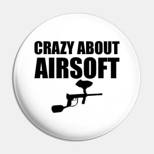 Airsoft Player - Crazy about airsoft Pin