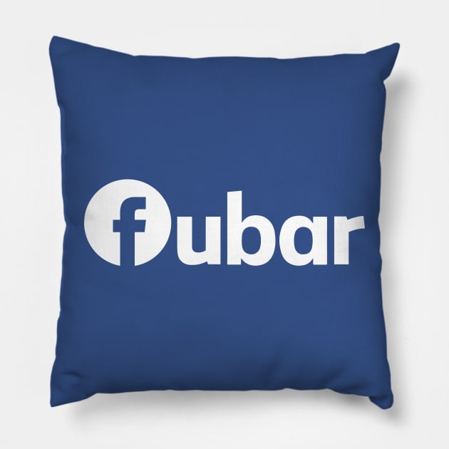 Fubar Pillow by TrulyMadlyGeekly