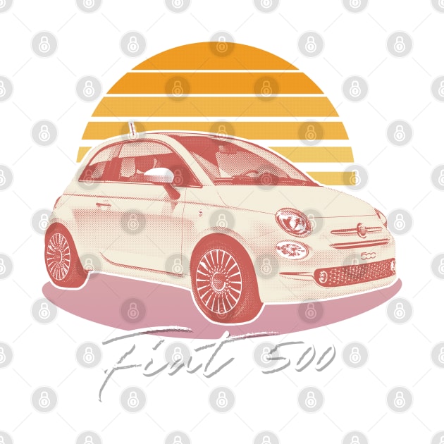 Fiat 500 / Retro Sunset Aesthetic Design by DankFutura