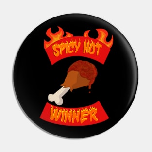 SPICY HOT WINNER Pin