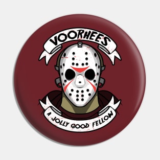 Voorhees a jolly good fellow Pin