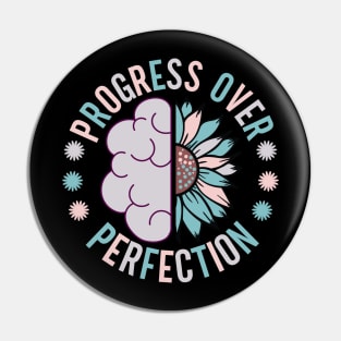Progress Over Perfection Pin