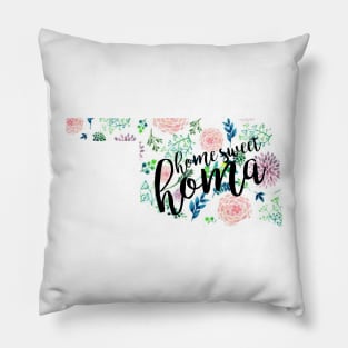 Home Sweet Homa Floral Oklahoma Pillow