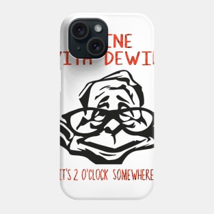 Dewine Phone Case