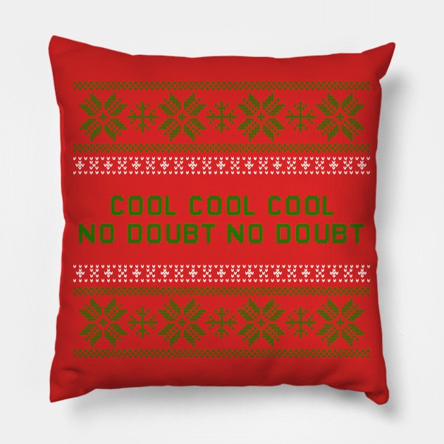 Cool Cool Cool No Doubt Pillow by honeydesigns