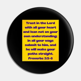 Bible Verse Proverbs 3:5-6 Pin