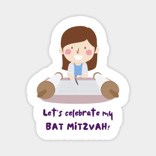 Let's Celebrate My Bat Mitzvah - Funny Yiddish Quotes Magnet