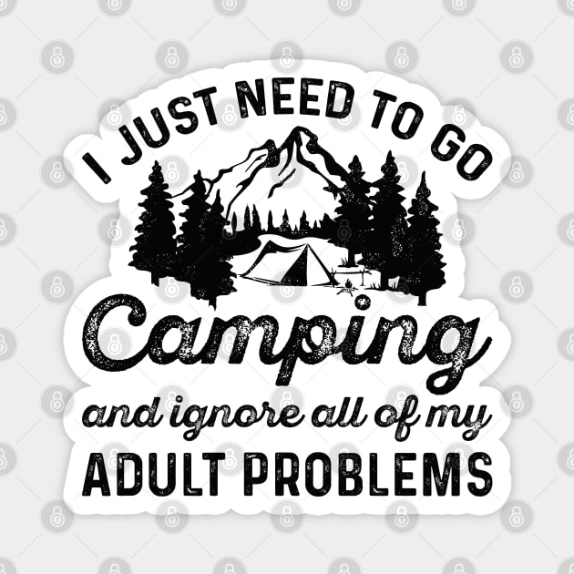 Camping Adult Problems Magnet by LuckyFoxDesigns