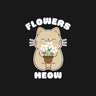 Cute cat and flowers, meow!-2 T-Shirt
