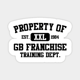 Property of GB Franchise Training Department Magnet