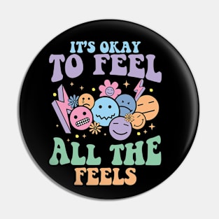 Its Ok To Feel All The Feels Mental health Pin