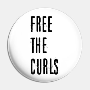 Free The Curls Pin