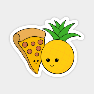 Pineapples and Pizza - They belong together Magnet